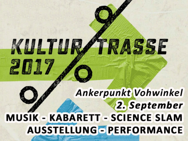 Aktuell: Festival KULTURTRASSE 2017, 2. September