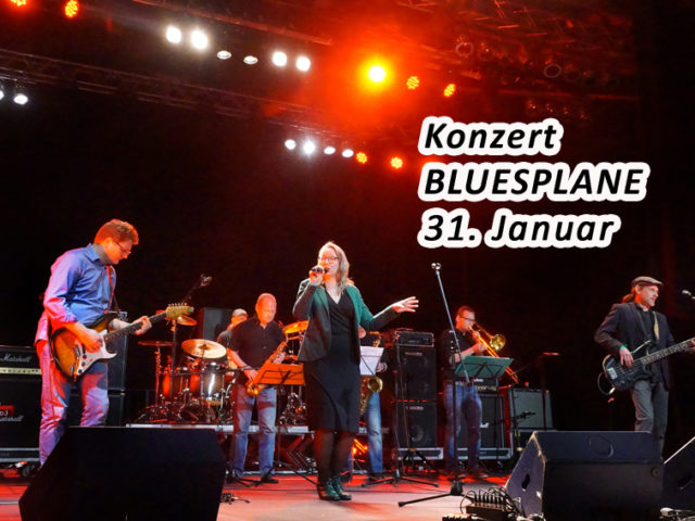 Aktuell: 31.01. Konzert BLUESPLANE